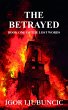 The Betrayed (The Lost Words: Volume 1)... - Bild 1