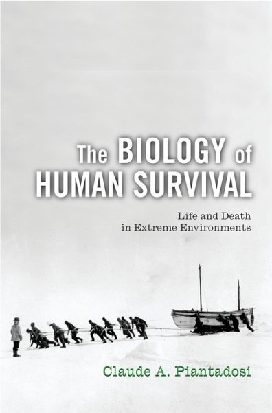 The Biology of Human Survival (eBook, PDF) The Biology of Human Survival (eBook, PDF)