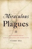 Miraculous Plagues (eBook, PDF)