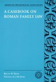 A Casebook on Roman Family Law (eBook, PDF)