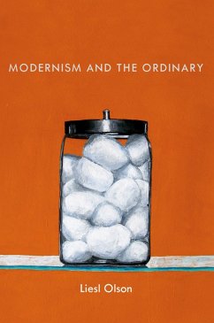 Modernism and the Ordinary (eBook, PDF) - Olson, Liesl