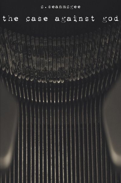 The Case Against God (eBook, ePUB) The Case Against God (eBook, ePUB)