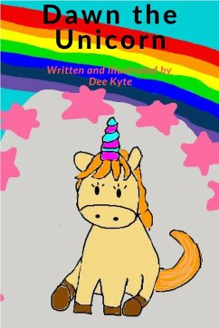Dawn the Unicorn (Fun to learn., #4) (eBook, ePUB) - Kyte, Dee