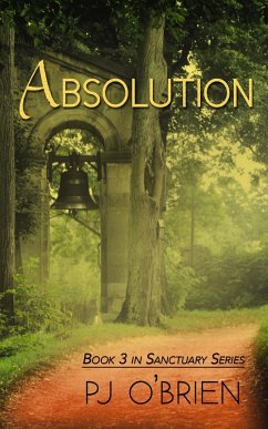 Absolution: Sanctuary Book 3 (eBook, ePUB) - O'Brien, Pj