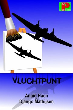 Vluchtpunt (eBook, ePUB) - Haen, Anaïd; Mathijsen, Django