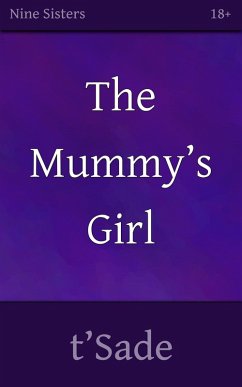 The Mummy's Girl (eBook, ePUB) - T'Sade