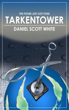 Tarkentower (eBook, ePUB) - White, Daniel Scott