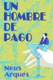 Un hombre de pago (eBook, ePUB)