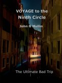 Voyage to the Ninth Circle (eBook, ePUB) Voyage to the Ninth Circle (eBook, ePUB)