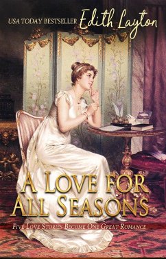 A Love For All Seasons (eBook, ePUB) - Layton, Edith