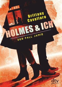 Holmes und ich 03 - Der Fall Jamie - Cavallaro, Brittany