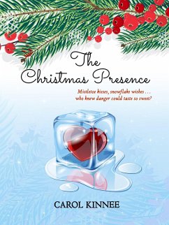 The Christmas Presence (eBook, ePUB) - Kinnee, Carol