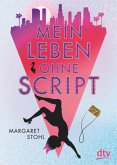 Mein Leben ohne Script Mein Leben ohne Script