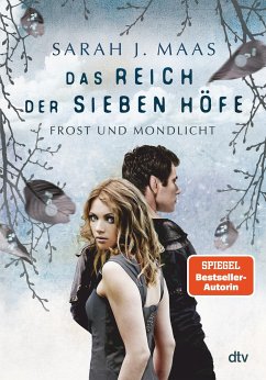 Frost und Mondlicht / Das Reich der sieben Höfe Bd.4 - Maas, Sarah J.