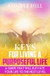 Keys for Living A Purposeful Life: A... - Bild 1