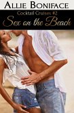 Sex on the Beach (Cocktail Cruise Series, #2) (eBook, ePUB)
