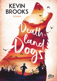 Deathland Dogs - Brooks, Kevin