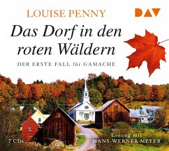 Das Dorf in den roten Wäldern / Armand Gamache Bd.1 (6 Audio-CDs) - Penny, Louise