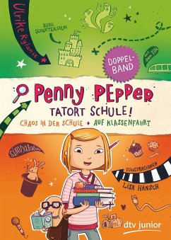 Penny Pepper - Tatort Schule - Rylance, Ulrike