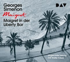 Maigret in der Liberty Bar / Kommissar Maigret Bd.17 (3 Audio-CDs) - Simenon, Georges