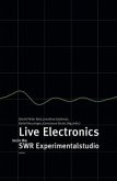 Live Electronics im/in the SWR Experimentalstudio