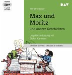 Max und Moritz und andere Geschichten, 1 Audio-CD, 1 MP3