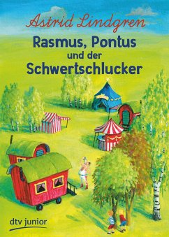 Rasmus, Pontus und der Schwertschlucker - Lindgren, Astrid