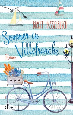 Sommer in Villefranche - Hasselbusch, Birgit