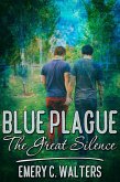 Blue Plague: The Great Silence (eBook, ePUB)