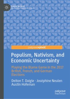 Populism, Nativism, and Economic Uncertainty (eBook, PDF) - Daigle, Delton T.; Neulen, Joséphine; Hofeman, Austin