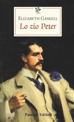 Lo zio Peter - Gaskell, Elizabeth