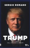 Trump e la fine dell'american dream Trump e la fine dell'american dream
