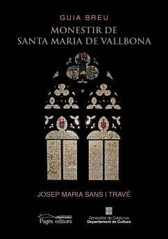 Guia breu. Monestir de Santa Maria de Vallbona - Sans i Travé, Josep Maria