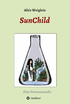 SunChild (eBook, ePUB) - Weiglein, Alice
