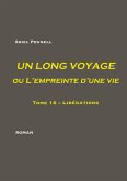 UN LONG VOYAGE ou L'empreinte d'une vie - Tome 16 (eBook, ePUB)