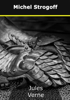 Michel Strogoff (eBook, ePUB) - Verne, Jules