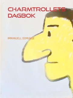 Charmtrollets dagbok (eBook, ePUB) - Domunge, Immanuell