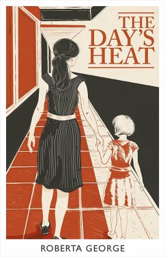 The Day's Heat (eBook, ePUB) - George, Roberta
