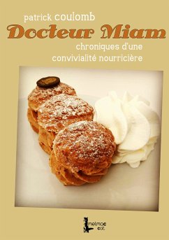 Docteur Miam (eBook, ePUB) - Coulomb, Patrick