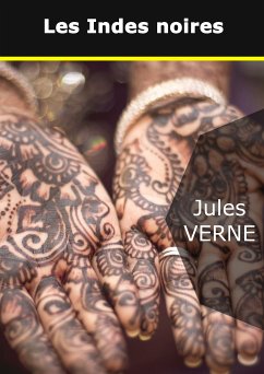 Les Indes noires (eBook, ePUB) - Verne, Jules