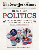 The New York Times Book of Politics (eBook, ePUB)