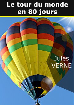 Le tour du monde en 80 jours (eBook, ePUB) - Verne, Jules