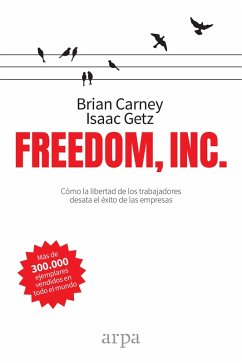 Freedom, Inc. (eBook, ePUB) - Carney, Brian M.; Getz, Isaac