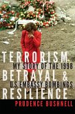 Terrorism, Betrayal, and Resilience (eBook, ePUB)