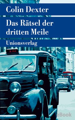 Das Rätsel der dritten Meile / Ein Fall für Inspector Morse Bd.6 (eBook, ePUB) - Dexter, Colin