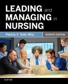 Leading and Managing in Nursing - E-Book (eBook, ePUB)