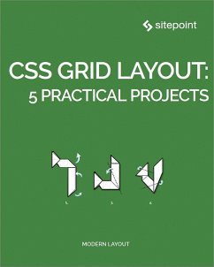 CSS Grid Layout: 5 Practical Projects (eBook, ePUB) - Buckler, Craig