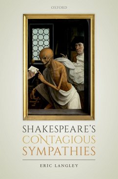 Shakespeare's Contagious Sympathies (eBook, PDF) - Langley, Eric