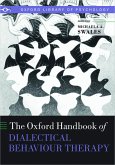 The Oxford Handbook of Dialectical Behaviour Therapy (eBook, PDF)