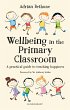 Wellbeing in the Primary Classroom... - Bild 1